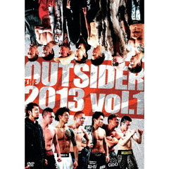 ジ・アウトサイダー　2013　Vol．1（ＤＶＤ）