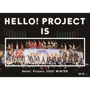 Hello! Project 2020 Winter HELLO! PROJECT IS [ ] ～side A