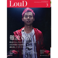 ＬＯＵＤ　ＲＡＤＩＣＡＬ　ＭＵＳＩＣ＆ＣＬＵＢ　ＣＵＬＴＵＲＥ　ＭＡＧＡＺＩＮＥ　Ｎｏ．１８３（２０１０ＭＡＲＣＨ）　難波章浩／Ａｎａｎ　Ｒｙｏｋｏ／Ｔｗｏ　Ｄｏｏｒ　Ｃｉｎｅｍａ　Ｃｌｕｂ