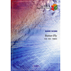 Ｂｕｔｔｅｒ－Ｆｌｙ　ＢＡＮＤ　ＳＣＯＲＥ