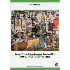 Ｓｕｐｅｒｆｌｙ　１０ｔｈ　Ａｎｎｉｖｅｒｓａｒｙ　Ｇｒｅａｔｅｓｔ　Ｈｉｔｓ　“ＰＥＡＣＥ”
