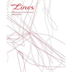 Ｌｉｎｅｓ　意識を流れに合わせる