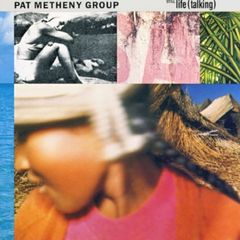 【輸入盤】PAT METHENY GROUP／STILL LIFE (TALKING)