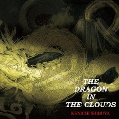 THE　DRAGON　IN　THE　CLOUDS