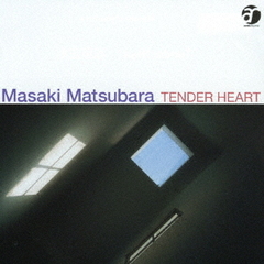 Tender　Heart