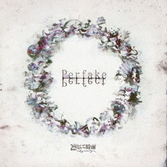 凛として時雨／Perfake Perfect（通常盤／CD)