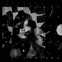 Different　When　It’s　Silent