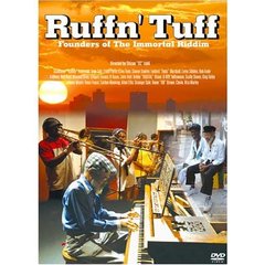 Ruffn’Tuff　ラフン・タフ　～永遠のリディムの創造者たち～（ＤＶＤ）
