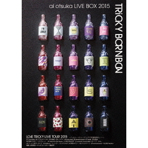 大塚愛／ai otsuka LIVE BOX 2015 ～TRiCKY BORNBON～（ＤＶＤ）