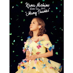 西野カナ／Dome Tour 2017 “Many Thanks”（DVD） 通販