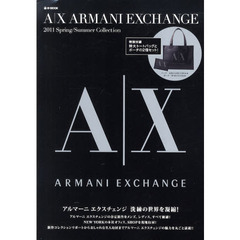 Ａ｜Ｘ　ＡＲＭＡＮＩ　EXCHANGE 2011 Spring/Summer Collection