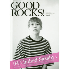 ＧＯＯＤ　ＲＯＣＫＳ！　ＧＯＯＤ　ＭＵＳＩＣ　ＣＵＬＴＵＲＥ　ＭＡＧＡＺＩＮＥ　Ｖｏｌ．８７　０４　Ｌｉｍｉｔｅｄ　Ｓａｚａｂｙｓ　銀杏ＢＯＹＺ