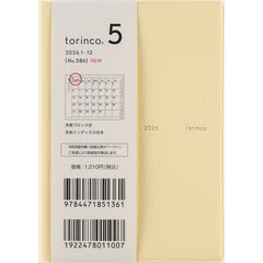 ｔｏｒｉｎｃｏ（Ｒ）　５　　［アイボリーイエロー］　Ｂ７判　　マンスリー２０２６年１月始まり　Ｎｏ．５８６