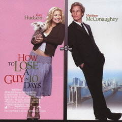 10日間で男を上手にフル方法　オリジナル・サウンドトラック