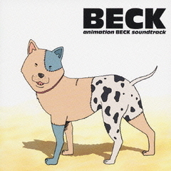 animation　BECK　soundtrack　“BECK”