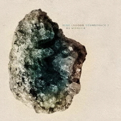BLUE　LAGOON　SOUNDTRACK　3　BY　MARGEIR　（JACK　SCHIDT／GLUTEUS　MAXIMUS）