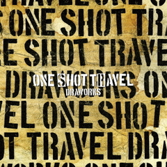 ONE　SHOT　TRAVEL