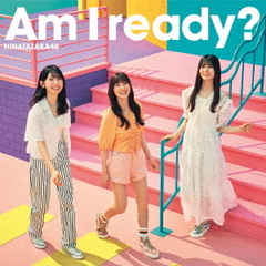 日向坂46／Am I ready?（初回仕様限定盤TYPE-C／CD+Blu-ray）（特典なし）