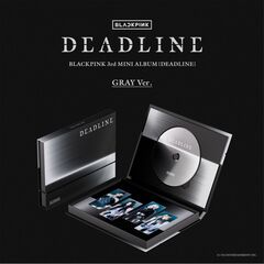 BLACKPINK／BLACKPINK 3rd MINI ALBUM [DEADLINE] (GRAY Ver.)（輸入盤）