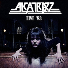 アルカトラス／ライヴ’83（CD）