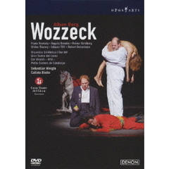 ベルク：歌劇《ヴォツェック》 全曲 ルセウ 2006（ＤＶＤ）