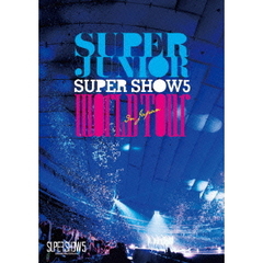 SUPER JUNIOR／SUPER JUNIOR WORLD TOUR SUPER SHOW5 in JAPAN 通常版（ＤＶＤ）