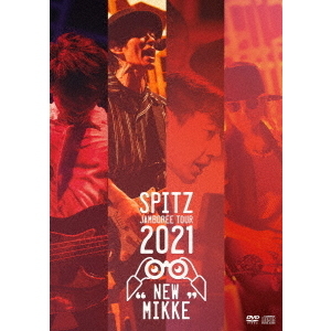 スピッツ／SPITZ JAMBOREE TOUR 2021 