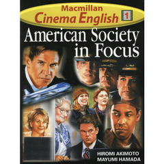 American Society in Focus Student Book (Macmillan Cinema English (1))