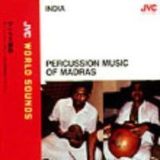 マドラス燦然／南インド・タミールナード州の伝統楽器アンサンブル（インド）