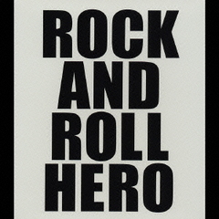 ROCK　AND　ROLL　HERO