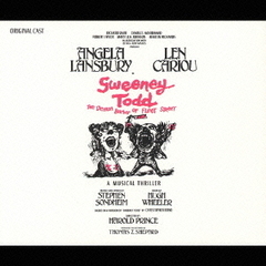 スウィーニィ・トッド～フリート街の奇妙な床屋　オリジナル・キャスト盤