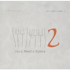 ソン・ヨンジュ - Jazz Meets Hymn 2 （輸入盤）