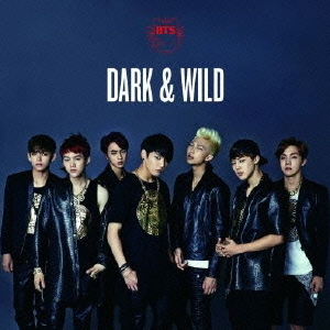 DARK ＆ WILD（日本仕様盤）