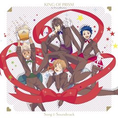 劇場版KING　OF　PRISM　by　PrettyRhythm　Song＆Soundtrack