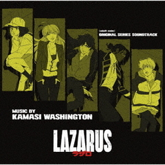 LAZARUS　ラザロ　オリジナル・シリーズ・サウンドトラック