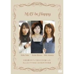 MAY　be　Happy（ＤＶＤ）