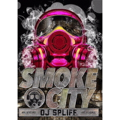 Smoke　City（ＤＶＤ）