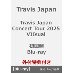Travis Japan／Travis Japan Concert Tour 2025 VIIsual 初回盤 Blu-ray（外付特典：ポストカード ）（Ｂｌｕ－ｒａｙ）