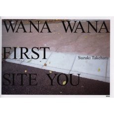 Ｗａｎａ　ｗａｎａ　ｆｉｒｓｔ　ｓｉｔｅ　ｙｏｕ