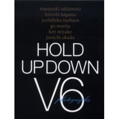 Ｈｏｌｄ　ｕｐ　ｄｏｗｎ　Ｖ６　ｐｈｏｔｏｇｒａｐｈｓ