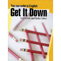 Get It Down : You can write in English Student Book (84 pp)
