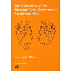 The Proceedings of the Thirteenth Tokyo Conference on Psycholinguistics (TCP)