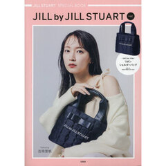 JILLSTUART SPECIAL BOOK JILL by JILLSTUART ver. (宝島社ブランドブック)