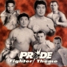 PRIDE～Fighter　Theme
