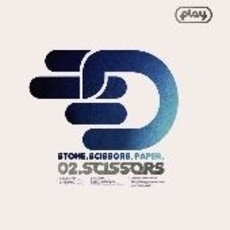 STONE，SCISSORS，PAPER，「02．SCISSORS」