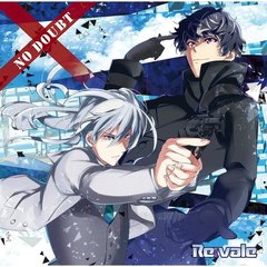 アプリゲーム『アイドリッシュセブン』／Re：vale「NO DOUBT」