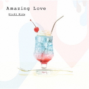KinKi Kids／Amazing Love（通常盤／CD）