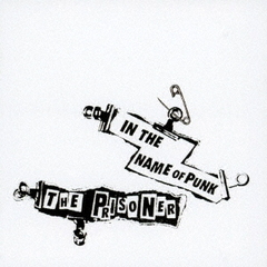 IN　THE　NAME　OF　PUNK