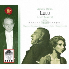 ベルク：歌劇「ルル」（チェルハ補筆による3幕版）