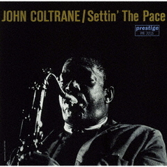 セッティン・ザ・ペース